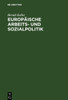 EuropÃ¤ische Arbeits- und Sozialpolitik