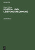 Kosten- und Leistungsrechnung, LÃ¶sungsbuch