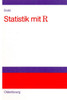 Statistik mit R