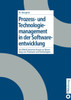 Prozess- und Technologiemanagement in der Softwareentwicklung