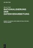Planung Und Einrichtung Von Edv-Abteilungen: Voruntersuchung, Einsatzplanung, Einsatzvorbereitung