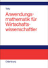 Anwendungsmathematik FÃ¼r Wirtschaftswissenschaftler