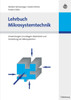 Lehrbuch Mikrosystemtechnik