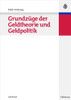 GrundzÃ¼ge Der Geldtheorie Und Geldpolitik