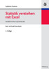 Statistik Verstehen Mit Excel: Interaktiv Lernen Und Anwenden. Buch Mit Excel-Downloads
