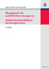 Ãœbungsbuch Mit AusfÃ¼hrlichen LÃ¶sungen Zu Technik Des Betrieblichen Rechnungswesens
