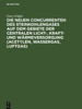 Die Neuen Concurrenten Des Steinkohlengases Auf Dem Gebiete Der Centralen Licht-, Kraft- Und Wärmeversorgung (Acetylen, Wassergas, Luftgas)