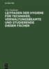 Leitfaden Der Hygiene FÃ¼r Techniker, Verwaltungsbeamte Und Studierende Dieser FÃ¤cher