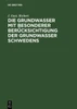 Die Grundwasser Mit Besonderer BerÃ¼cksichtigung Der Grundwasser Schwedens