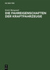 Die Fahreigenschaften Der Kraftfahrzeuge: Mit Besonderer BerÃ¼cksichtigung Ihrer VersuchsmÃ¤ÃŸigen Ermittlung Und Der Rechnerischen Unfallbegutachtung