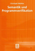 Semantik Und Programmverifikation