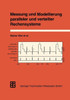 Messung Und Modellierung Paralleler Und Verteilter Rechensysteme