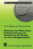 Methoden Der Wahrscheinlichkeitsrechnung Und Statistik Bei Der Analyse Von ZuverlÃ¤ssigkeitsdaten
