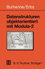 Datenstrukturen Objektorientiert Mit Modula-2
