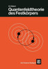 Quantenfeldtheorie Des FestkÃ¶rpers