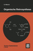 Organische Retrosynthese: Ein Lernprogramm Zur Syntheseplanung