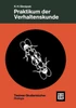 Praktikum Der Verhaltenskunde
