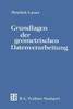Grundlagen Der Geometrischen Datenverarbeitung