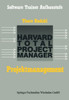 Projektmanagement Mit Dem Htpm: Harvard Total Project Manager