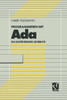 Programmieren Mit ADA: Ein Einführendes Lehrbuch Mit Diskette