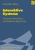Interaktive Systeme: Software-Entwicklung Und Software-Ergonomie