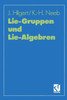 Lie-Gruppen Und Lie-Algebren
