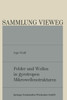 Felder Und Wellen in Gyrotropen Mikrowellenstrukturen