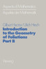 Introduction to the Geometry of Foliations, Part B: Foliations of Codimension One