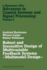 Robust and Insensitive Design of Multivariable Feedback Systems -- Multimodel Design --