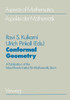 Conformal Geometry: A Publication of the Max-Planck-Institut FÃ¼r Mathematik, Bonn