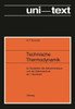 Technische Thermodynamik: Für Studenten Des Maschinenbaus Und Elektrotechnik AB 1. Semester