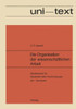 Die Organisation Der Wissenschaftlichen Arbeit: Studienbuch FÃ¼r Studenten Aller Fachrichtungen AB 1. Semester
