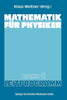 Mathematik fÃ¼r Physiker: Basiswissen fÃ¼r das Grundstudium der Experimentalphysik
