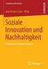 Soziale Innovation Und Nachhaltigkeit: Perspektiven Sozialen Wandels