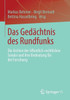 Das GedÃ¤chtnis Des Rundfunks: Die Archive Der Ã–ffentlich-Rechtlichen Sender Und Ihre Bedeutung FÃ¼r Die Forschung