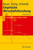 Empirische Wirtschaftsforschung: Eine EinfÃ¼hrung