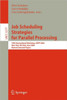 Job Scheduling Strategies for Parallel Processing: 8th International Workshop, Jsspp 2002, Edinburgh, Scotland, Uk, July 24, 2002, Revised Papers