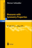 Measures with Symmetry Properties