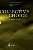 Collective Choice: Essays in Honor of Mancur Olson
