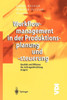 Workflowmanagement in Der Produktionsplanung Und -Steuerung: Qualität Und Effizienz Der Auftragsabwicklung Steigern
