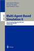 Multi-Agent-Based Simulation II: Third International Workshop, Mabs 2002, Bologna, Italy, July 15-16, 2002, Revised Papers