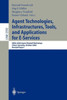 Agent Technologies, Infrastructures, Tools, and Applications for E-Services: Node 2002 Agent-Related Workshop, Erfurt, Germany, October 7-10, 2002, Re