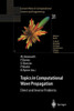 Topics in Computational Wave Propagation: Direct and Inverse Problems