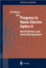 Progress in Nano-Electro-Optics II: Novel Devices and Atom Manipulation