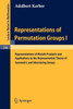 Representations of Permutation Groups I: Representations of Wreath Products and Applications to the Representation Theory of Symmetric and Alternating