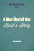 A Most Uncivil War: Lissie's Story (One Woman's War)