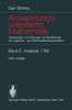 Anwendungsorientierte Mathematik: Vorlesungen Und Übungen Für Studierende Der Ingenieur- Und Wirtschaftswissenschaften