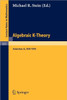 Algebraic K-Theory: Papers Presented at the Conference Held at Northwestern University, Evanston, January 12-16, 1976