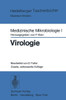 Medizinische Mikrobiologie I: Virologie: Ein Unterrichtstext Für Studenten Der Medizin