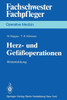 Herz- Und GefÃ¤ÃŸoperationen: Weiterbildung